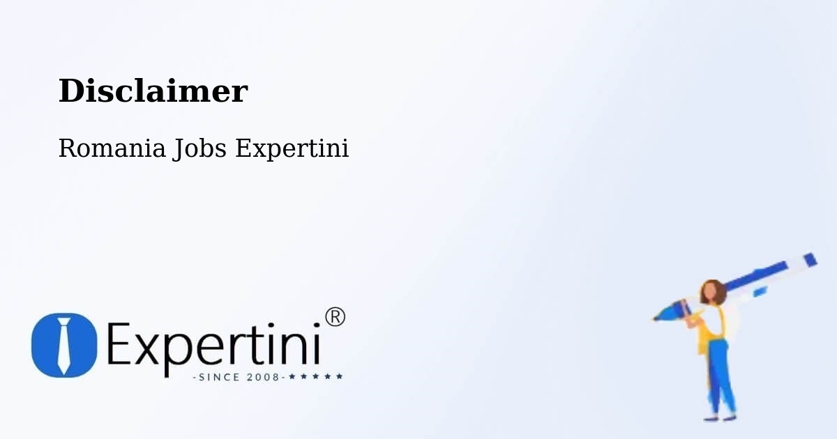 Disclaimer – Comuna Năneşti - Romania Jobs Expertini